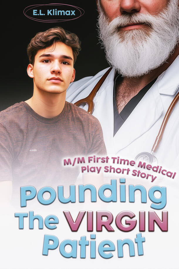 Pounding The Virgin Patient